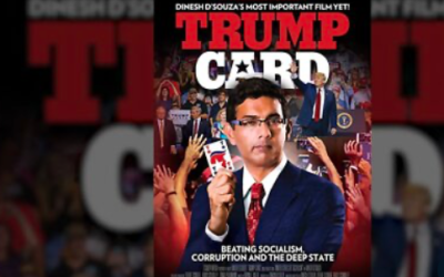 Trump Card – Dinesh D’Souza